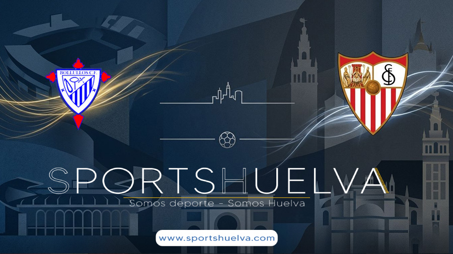 BOLLULLOS-CF-SEVILLA