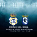 Horario confirmado para el Recreativo de Huelva–Melilla: cita en el Colombino el 19 de abril