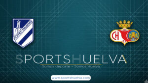 ATLETICO-ONUBENSE-CHICLANA