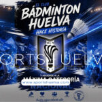 El Club Bádminton Huelva hace historia y asciende a la máxima categoría nacional