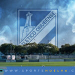 El Atlético Onubense renueva su ilusión para consolidarse en Tercera RFEF