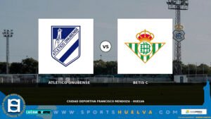 ATLETICO-ONUBENSE-BETIS-C