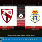 El Recreativo ya tiene fecha para visitar al Sevilla Atlético: jugará el 25 de noviembre
