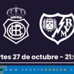 El Recre – Rayo de la Copa del Rey ya tiene fecha y hora de celebración